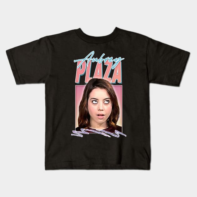 Aubrey Plaza Is My Spirit Animal Kids T-Shirt by DankFutura